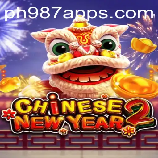 Exploring CHINESENEWYEAR2: A Festive Gaming Experience with PH 987